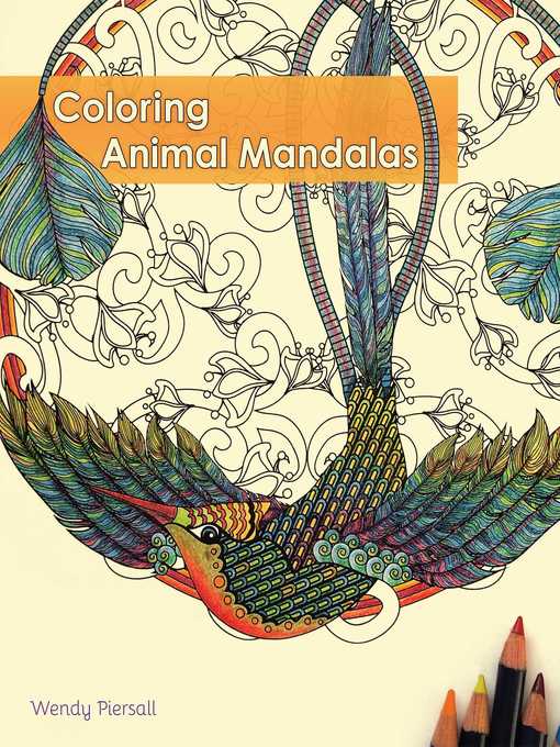 Title details for Coloring Animal Mandalas by Wendy Piersall - Wait list
